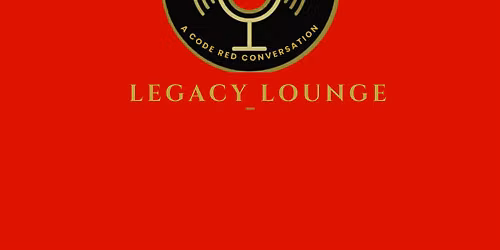Legacy Code Red Conversations: LIVE Podcast Launch