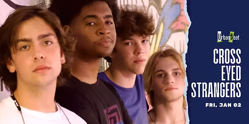 Cross Eyed Strangers