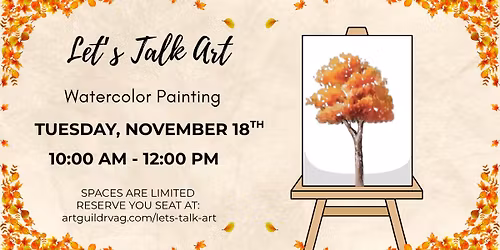 Let's Talk Art:  Watercolor Painting