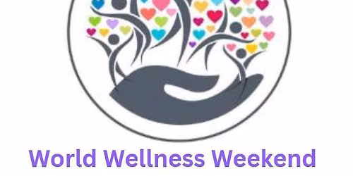 World Wellness Weekend Friday & Saturday