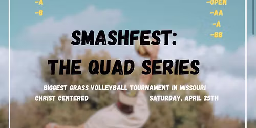 SMASHFEST: QUAD SERIES 