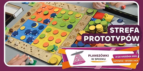 Strefa Prototypów na Planszówkach w Spodku