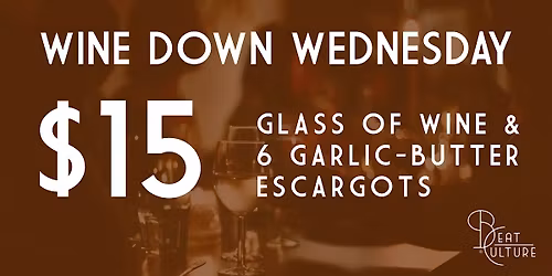 Wine Down Wednesdays at Beat Culture