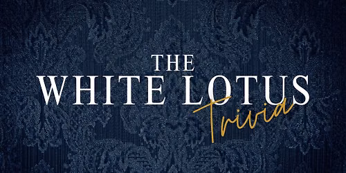 The White Lotus Trivia Night