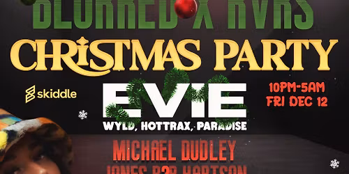 Blurred X RVRS: Christmas party