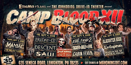 Camp Blood XII: The Ultimate 35mm Slasher Celebration