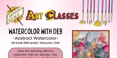 Watercolor with Deb - Abstract Watercolor