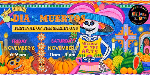 Dia de los Muertos - Festival of the Skeletons
