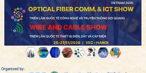 Wire & cable show Vietnam 2026