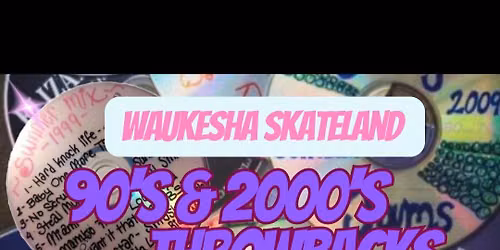 90's and 2000's Adult Skate (16+)