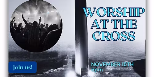 WORSHIP AT THE CROSS 