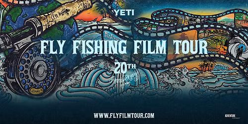 RISE Fly Fishing Film Tour 2026 20th Anniversary - Hobart