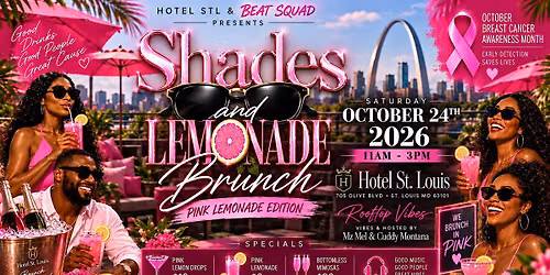 Shades & Lemonade | Pink Lemonade Edition | Breast Cancer Awareness Brunch