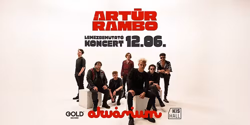 ART\u016aR RAMBO LEMEZBEMUTAT\u00d3 - Akv\u00e1rium KisHall \/\/ 2025.12.06.