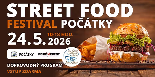 STREET FOOD FESTIVAL Po\u010d\u00e1tky 2026