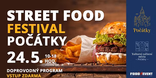 STREET FOOD FESTIVAL Po\u010d\u00e1tky 2026