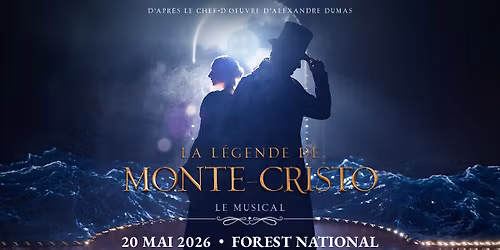 La L\u00e9gende de Monte-Cristo, le Musical