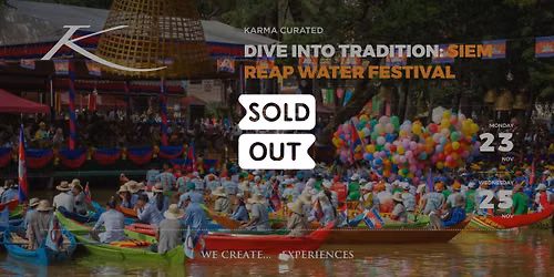 DIVE INTO TRADITION: SIEM REAP WATER FESTIVAL