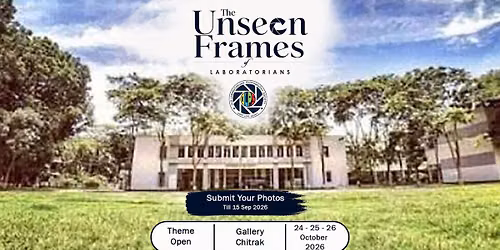 Call For Entry: "The Unseen Frames\u201d - of Laboratorians\u2019 (Photography Exhibition of OLPS)