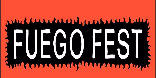 Fuego Fest feat. Blood Club, Nikko Rubio, Katzu Oso, DustBowlChampion