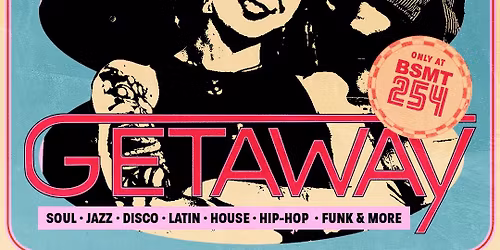 GETAWAY feat. Jason Palma & Iced Misto with Guest DJ RitaSpirit