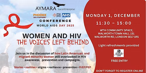 Women & HIV \u2013 The Voices Left Behind World AIDS Day 2025 \u2013 Conference