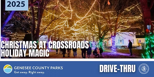 DRIVE-THRU: Christmas at Crossroads Holiday Magic