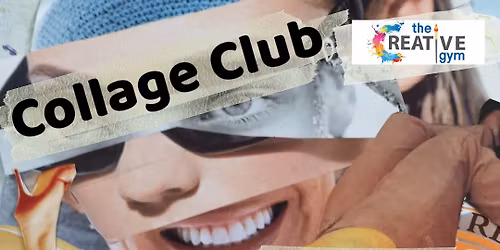 Collage Club