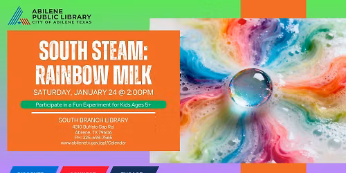 South STEAM: Rainbow Milk (South Branch)