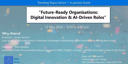 Future\u2011Ready Organisations: Digital Innovation & AI\u2011Driven Roles