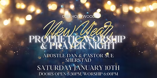 New Year Prophetic Worship & Prayer Night