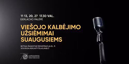 Vie\u0161ojo kalb\u0117jimo u\u017esi\u0117mimai suaugusiems