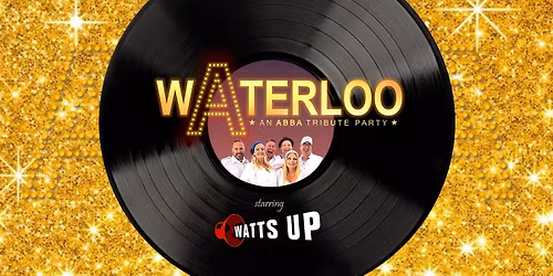 Rock, R\u00e4k & Tacoafton: ABBA-tribute med Watts Up