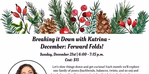Breaking it Down with Katrina: Forward Folds!