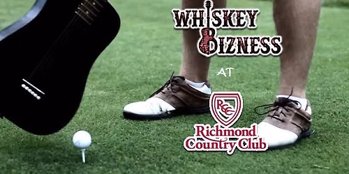 Members Only - Whiskey Bizness at Richmond Country Club