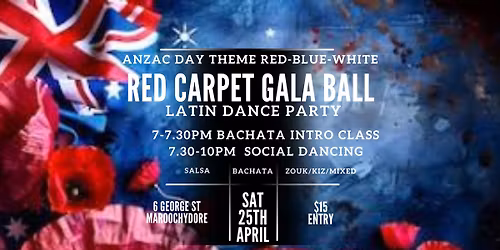RED CARPET GALA BALL ANZAC DAY THEME RED-BLUE-WHITE