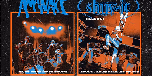 Amanaki and Shuv-it (Release Shows - Auckland) w\/ Spit, Drop Off Point & Kuwake