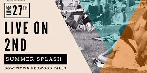 Live on 2nd: Summer Splash