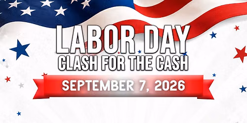 Labor Day Clash for the Cash