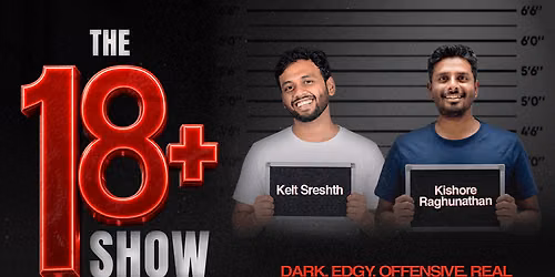 The 18+ Show