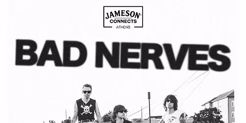 Bad Nerves