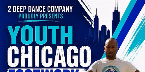 Youth Chicago Footwork Summer Camp with Jay Roc