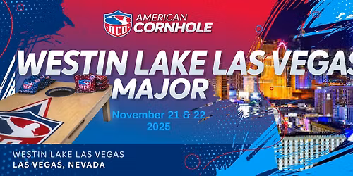 ACO Westin Lake Las Vegas Major - AMERICAN CORNHOLE ORGANIZATION TOURNAMENT