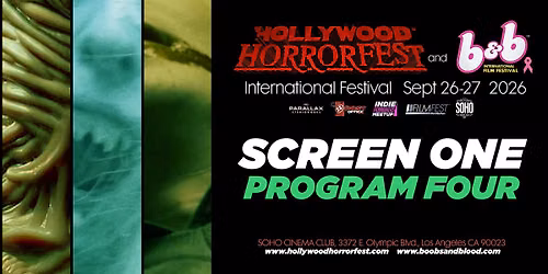 HOLLYWOOD HORRORFEST Program 4 (SCREEN ONE)