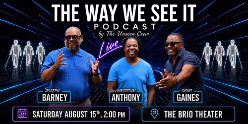The Way We See It Live at The Brio-Come Be A Part of Our LIVE AUDIENCE