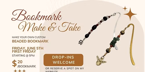 First Friday - Bookmark Make & Take