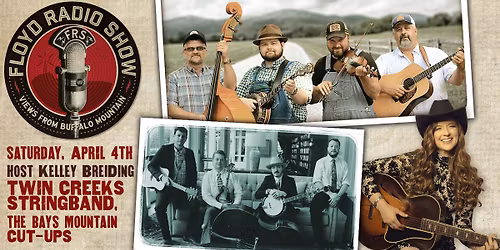 The Floyd Radio Show: The Twin Creeks Stringband \/ The Bays Mountain Cut-Ups