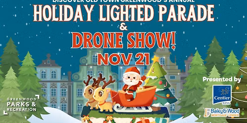 Holiday Lighted Parade & Drone Show