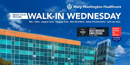 Walk-In Wednesday, Mary Washington Hospital - January 2026