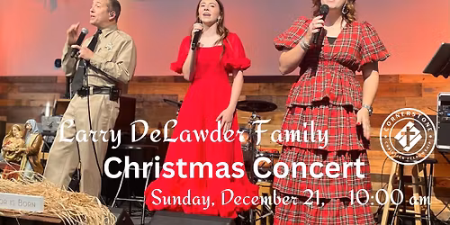 Larry DeLawder Family Christmas Concert